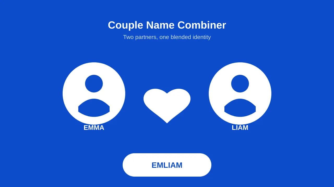 Couple name combiner merging two partner names into one romantic identity.